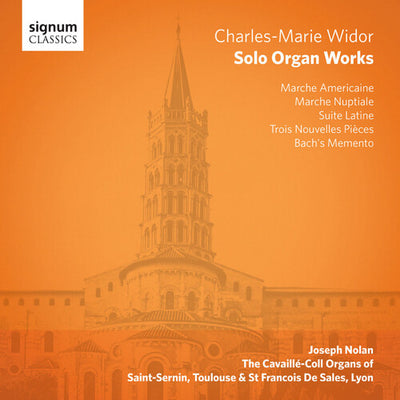 Widor: Solo Organ Works