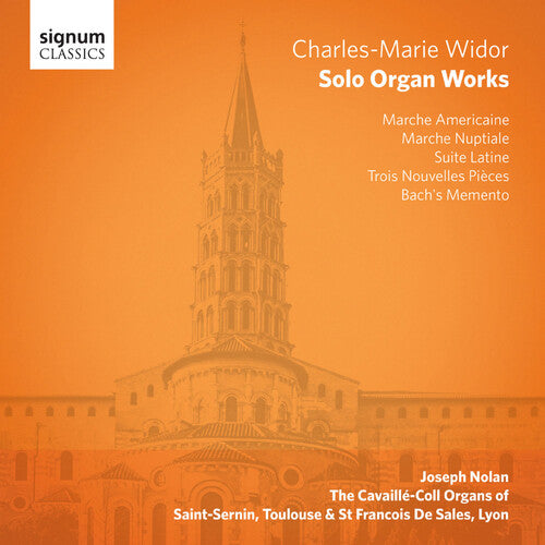 Widor: Solo Organ Works