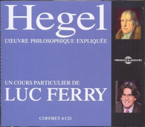 HEGEL L?OEUVRE PHILOSOPHIQUE E