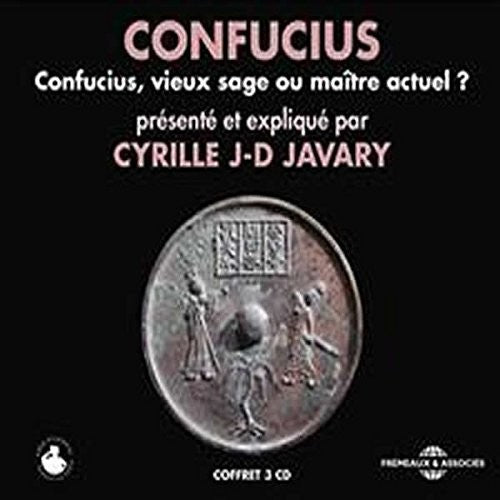 CONFUCIUS, VIEUX SAGE OU MAITR