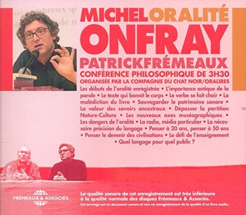 ORALITE, CONFERENCE PHILOSOPHI
