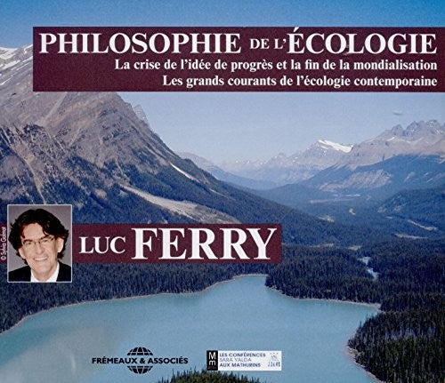 PHILOSOPHIE DE L?ECOLOGIE