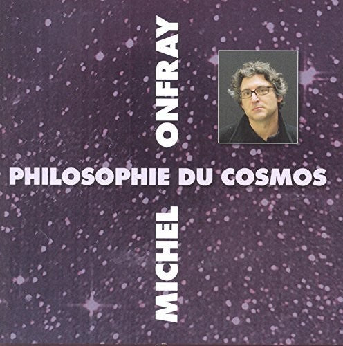 COSMOS (PHILOSOPHIE DU)