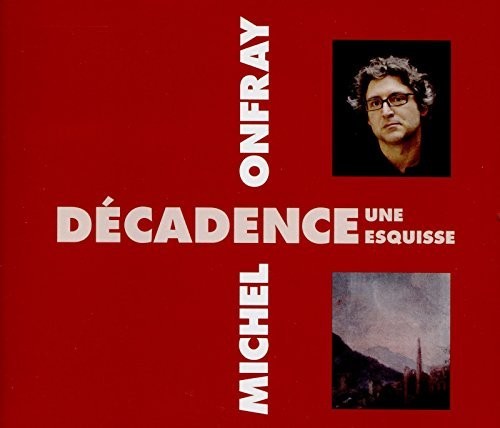 DECADENCE, UNE ESQUISSE