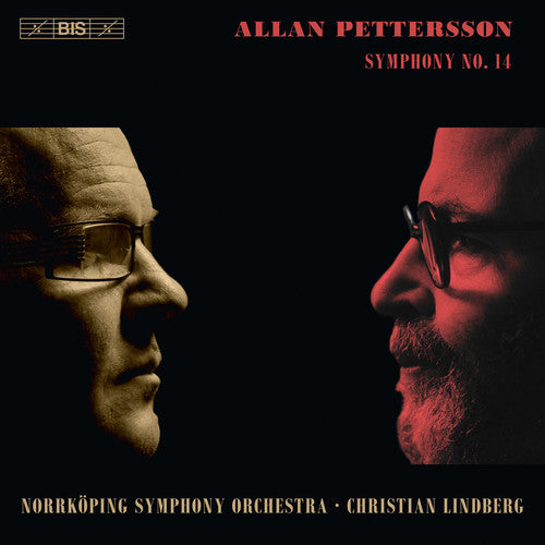 Pettersson: Symphony No. 14 / Lindberg, Norrkoping Symphony