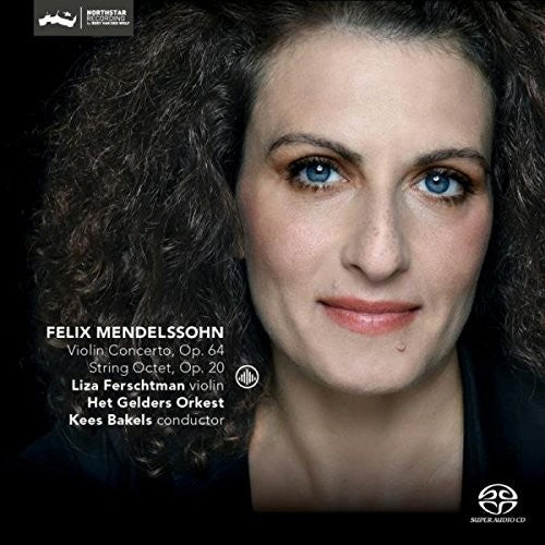 Mendelssohn: Violin Concerto & String Octet / Ferschtman, Bakels, Het Gerlders Orkest