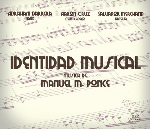 Identidad Musical / Merchand, Cruz, Barrera