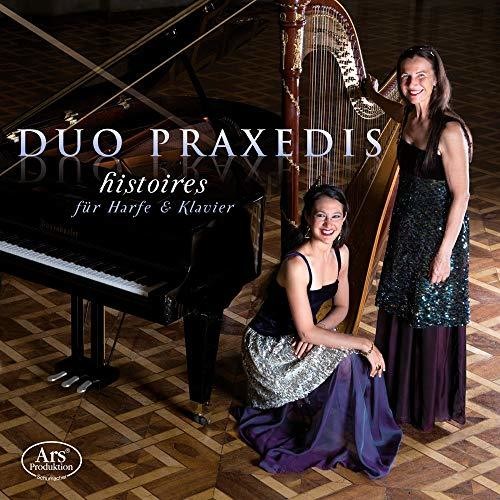 Histoires fur Harfe & Klavier / Duo Praxedis