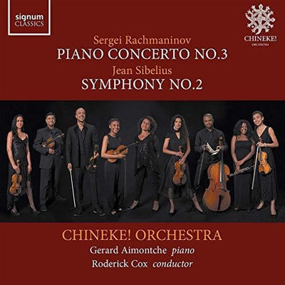 Rachmaninov: Piano Concerto No. 3 - Sibelius: Symphony No. 2 / Cox, Aimontche, Chineke! Orchestra