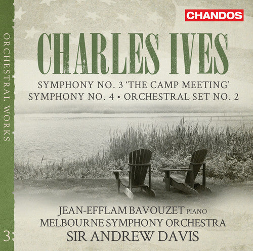 Ives: Orchestral Works, Vol. 3 / Davis, Bavouzet, Melbourne Symphony