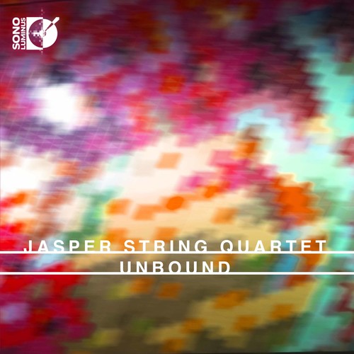 Unbound / Jasper String Quartet