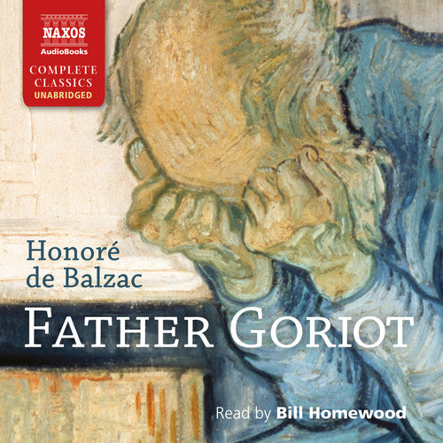 Father Goriot / Honorá de Balzac (unabridged) [10 CDs]