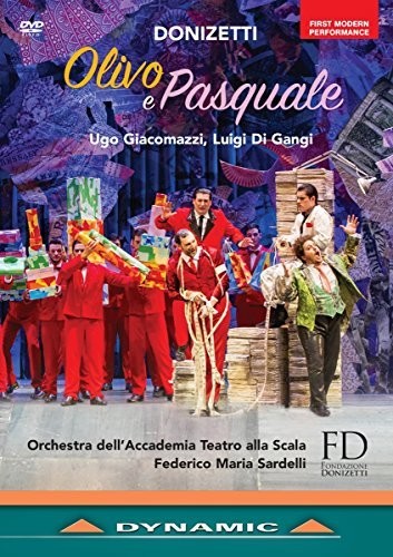 Donizetti: Olivo e Pasquale / Sardelli, Orchestra dell'Accademia Teatro alla Scala