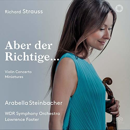 Strauss: Aber der Richtige... / Steinbacher, Foster, West German Symphony