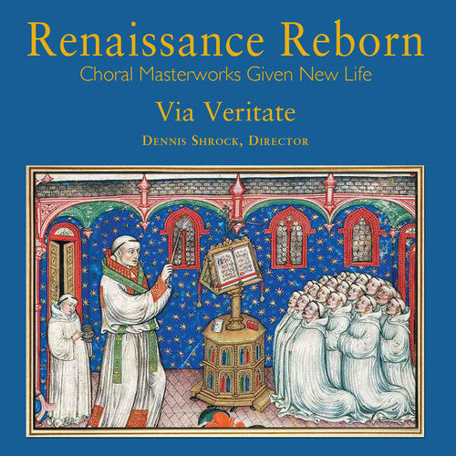 Renaissance Reborn / Shrock, Via Veritate