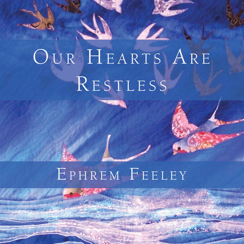 Our Hearts Are Restless