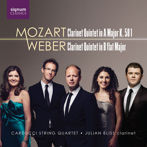 Mozart & Weber: Clarinet Quintets / Bliss, Carducci String Quartet