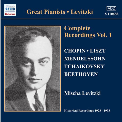 LEVITZKI, Mischa: Complete Recordings, Vol.  1 (1924-1928)