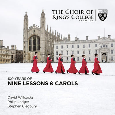 100 YEARS OF NINE LESSONS & CAROLS