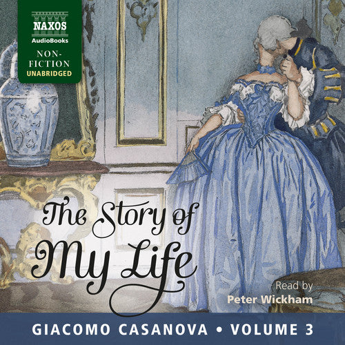 The Story of My Life, Vol. 3 (Unabridged)