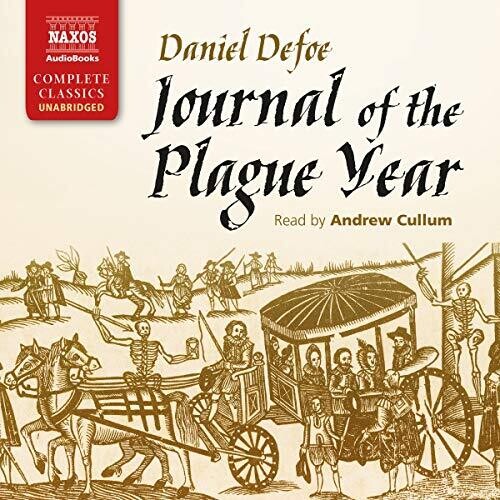 Journal of the Plague Year / Daniel Defoe (unabridged) [9 CDs]