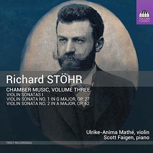 Stohr: Chamber Music, Vol. 3 / Faigen, Mathe