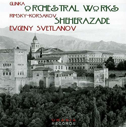 Glinka & Rimsky-Korsakov: Orchestral Works