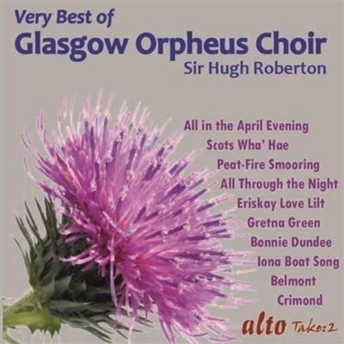 Very Best of Glasgow Orpheus Choir