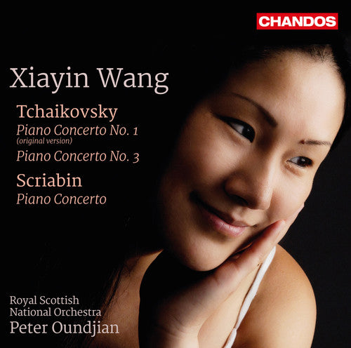 Tchaikovsky & Scriabin: Piano Concertos / Xiayin Wang, Oundjian, RSNO