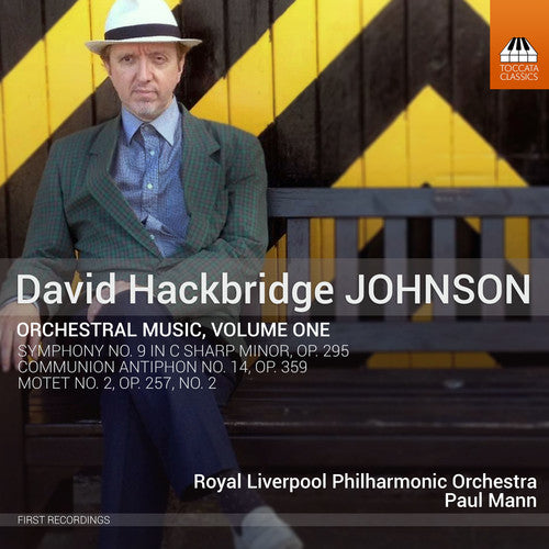 Johnson: Orchestral Music, Vol. 1 / Mann, Royal Liverpool Philharmonic