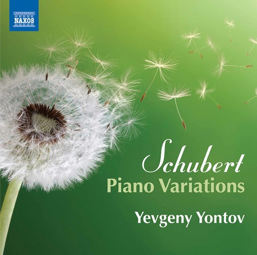 Schubert: Piano Variations / Yontov