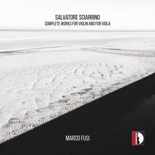 Sciarrino: Complete Works for Violin & Viola / Fusi