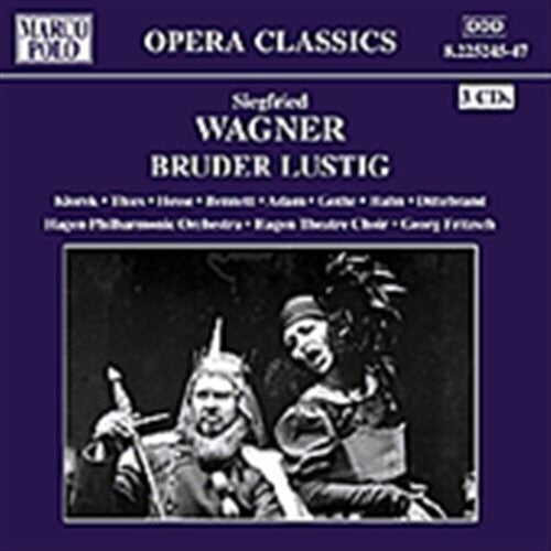 S. Wagner: Bruder Lustig / Fritzsch, Klorek, Thies, Et Al