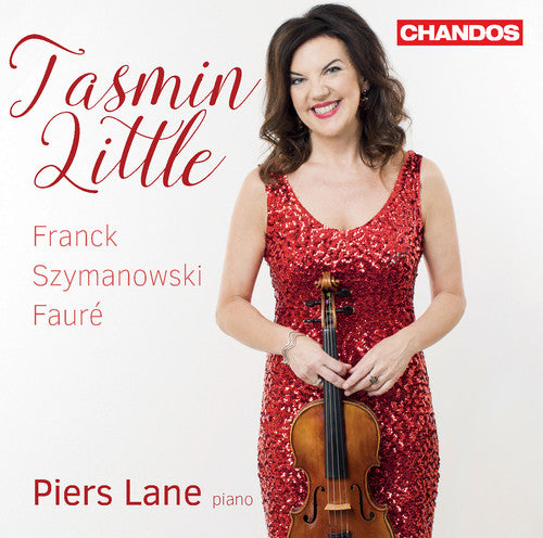 Franck, Fauré & Szymanowski: Works for Violin & Piano / Little