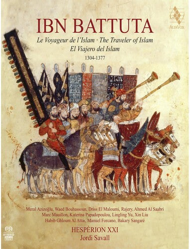 Ibn Battuta: The Traveler of Islam / Savall, Hesperion XXI