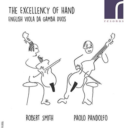 The Excellency of Hand / Smith, Pandolfo