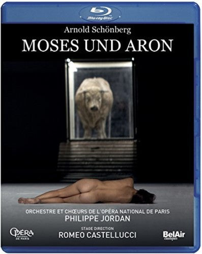 Schoenberg: Moses und Aron / Jordan, Paris National Opera Orchestra [Blu-ray]