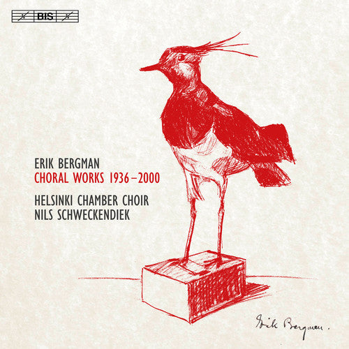 Bergman: Choral Works / Schweckendiek, Helsinki Chamber Choir