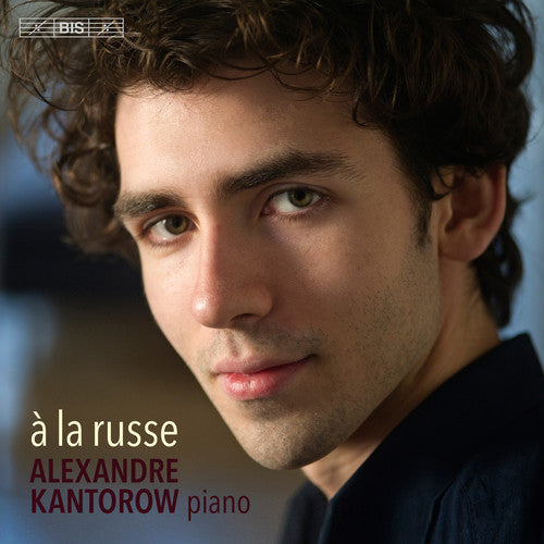 A La Russe / Kantorow