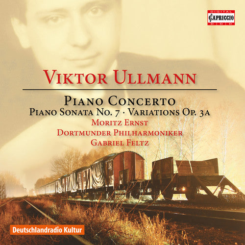 Ullmann: Piano Concerto, Piano Sonata & Variations Op. 3a / Ernst, Feltz, Dortmunder Phil