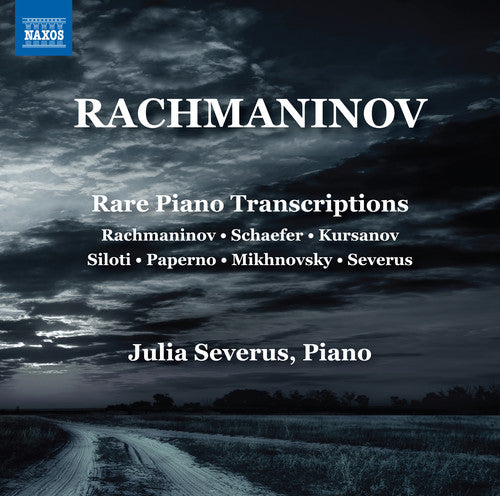Rachmaninov: Rare Piano Transcriptions / Severus