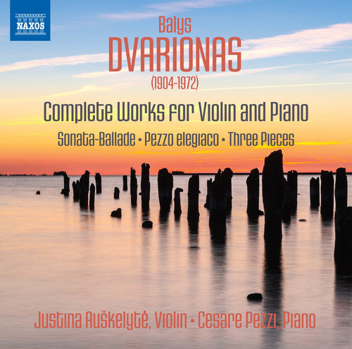 Dvarionas: Complete Works for Violin & Piano / Pezzi, Auskelyte