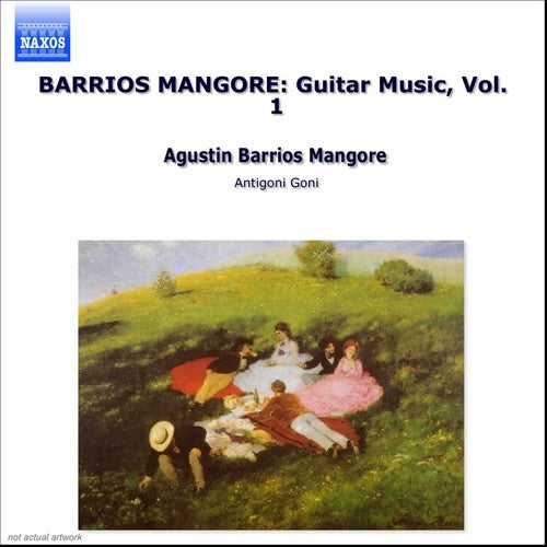 Barrios: Guitar Music Vol 1 / Antigoni Goni