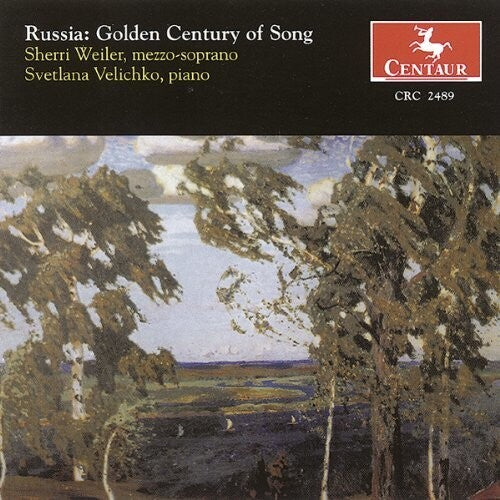 Russia: Golden Century of Song