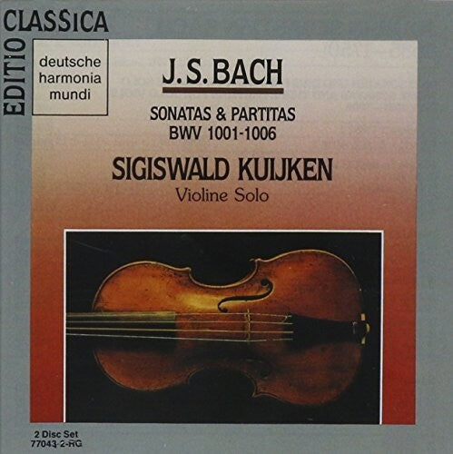 Bach: Partitas & Sonatas BWV 1001-1006 / Sigiswald Kuijken