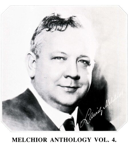 Melchior Anthology, Vol. 4
