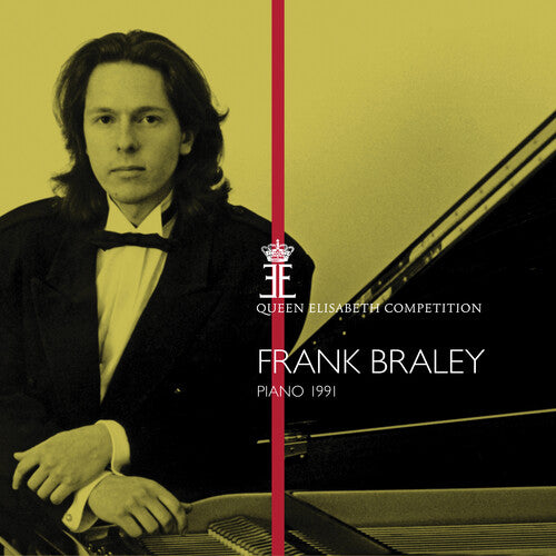 Queen Elisabeth Piano Competition 1991: Braley, Frank