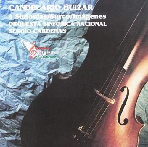 Huizar: Symphonies 1-4, Surco, Imagenes / Cardenas