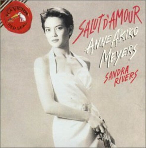 Salut d'amour / Anne Akiko Meyers, Sandra Rivers
