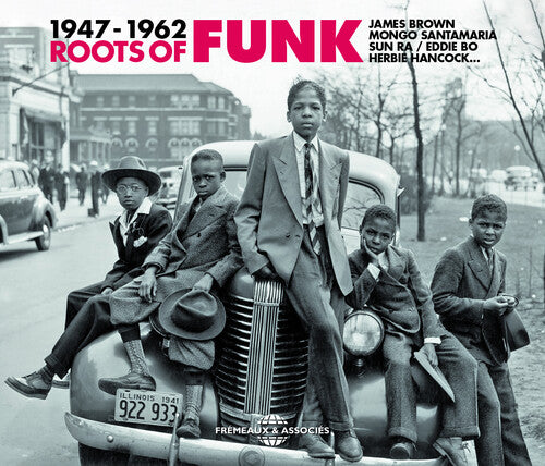 ROOTS OF FUNK 1947-62